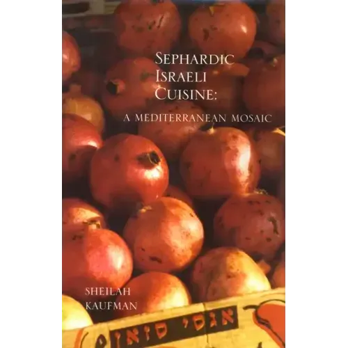 Sephardic Israeli Cuisine: A Mediterranean Mosaic