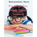 Kindergarten Grade Social Science: For Homeschool or Extra Practice