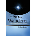 Hero and Wanderer: A Reappraisal of Pluto's Astrological Significance