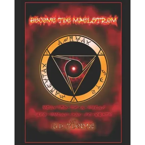 Become the Maelstrom