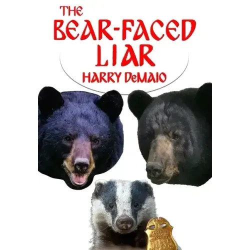 The Bear Faced Liar (Octavius Bear 18)