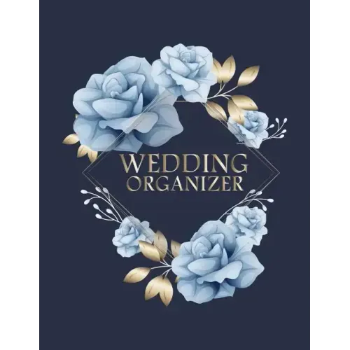 Wedding Organizer: A Keepsake Guest Book For The Bridal Couple On Their Wedding Day