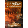 Fin Butler and the Hounds of Gabriel: The Fin Butler Adventures