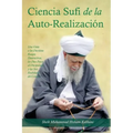 La Ciencia Sufi de La Auto-Realizacion