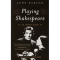 Playing Shakespeare: An Actor's Guide