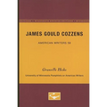 James Gould Cozzens - American Writers 58: University of Minnesota Pamphlets on American Writers