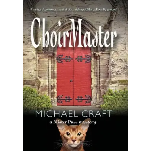 ChoirMaster: A Mister Puss Mystery