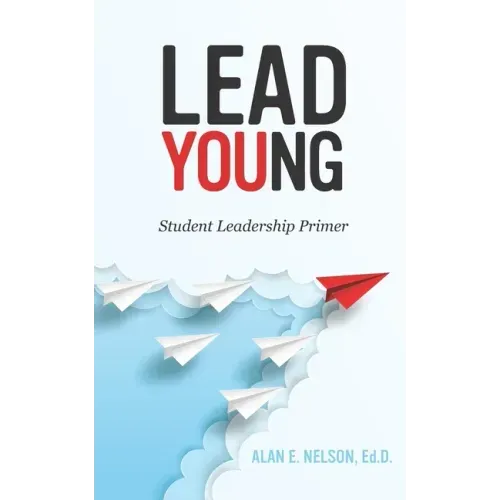 LeadYoung: Student Leadership Primer