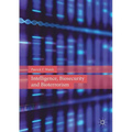 Intelligence, Biosecurity and Bioterrorism