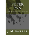 Peter Pan: (J M Barrie Classics Collection)