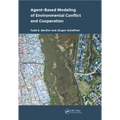 Agent-Based Modeling of Environmental Conflict and Cooperation