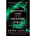 Immutable Laws of the Akashic Field