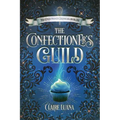 The Confectioner's Guild