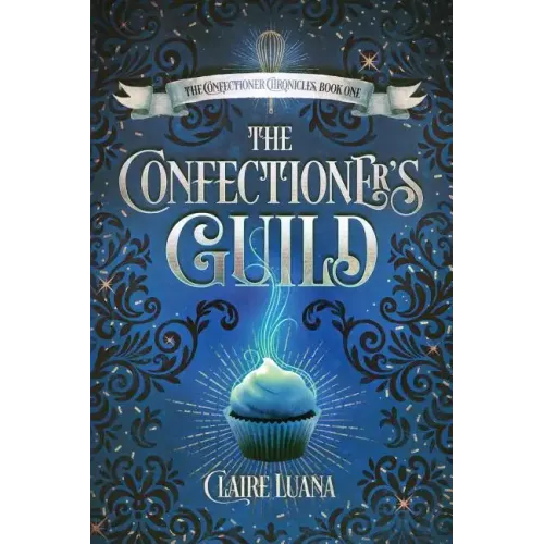The Confectioner's Guild