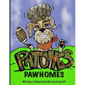 Patches PawHomes Written and Illustrated by Lisa Cracraft