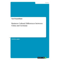 Business Cultural Differences between China and Germany