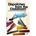 Dispatches from the Classroom: Graduate Students on Creative Writing Pedagogy