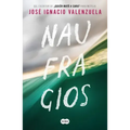 Naufragios / Shipwrecks