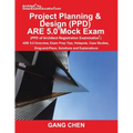 Project Planning & Design (PPD) ARE 5.0 Mock Exam (Architect Registration Examination): ARE 5.0 Overview, Exam Prep Tips, Hot Spots, Case Studies, Dra