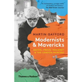 Modernists and Mavericks: Bacon, Freud, Hockney and the London Painters