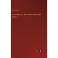 Annual Report of the Trustees of the Lenox Library