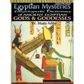 Egyptian Mysteries Vol 2: Dictionary of Gods and Goddesses