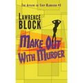 Make Out With Murder