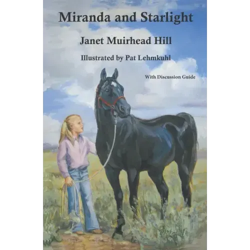Miranda and Starlight: With Discussion Questions