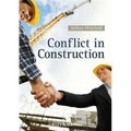 Conflict in Construction