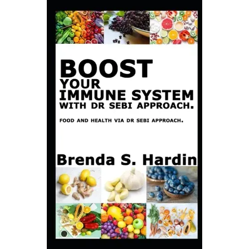 Boost Your Immune System with Dr Sebi Approach: ...Food and health via Dr Sebi approach.