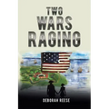 Two Wars Raging