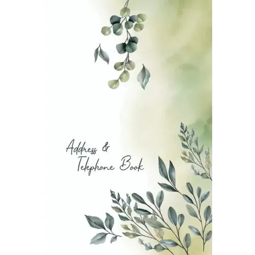 Address and Telephone book: Beautiful Floral Notebooks for Keeping Track of Addresses, Email, Mobile, Work & Home Phone Numbers
