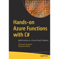 Hands-On Azure Functions with C#: Build Function as a Service (Faas) Solutions