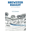 Brewster Daggit: An L. L. Layman Western