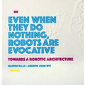 Towards a Robotic Architecture