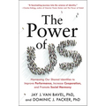 The Power of Us: Harnessing Our Shared Identities to Improve Performance, Increase Cooperation, and Promote Social Harmony