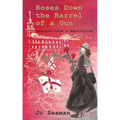 Roses Down the Barrel of a Gun: Georgia: Love and Revolution