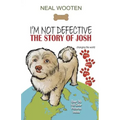 I'm Not Defective: The Story of Josh