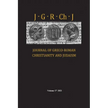 Journal of Greco-Roman Christianity and Judaism, Volume 17
