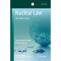 Nuclear Law: The Global Debate