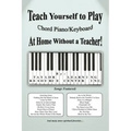 Teach Yourself to Play Chord Piano/Keyboard at Home Without a Teacher