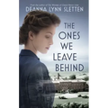 The Ones We Leave Behind