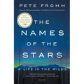 The Names of the Stars: A Life in the Wilds
