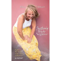 Positively Triple Negative: Fighting My Tumor with a Dose of Humor