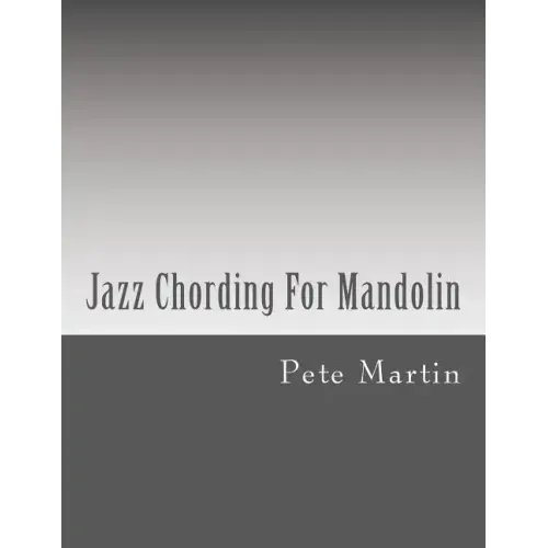 Jazz Chording For Mandolin