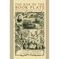 The Rise of the Book Plate: An Exemplative of the Art