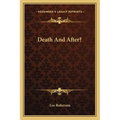 Death And After?
