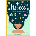 Florece, 21 días para sintonizarte contigo