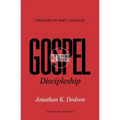 Gospel-Centered Discipleship: Revised and Expanded