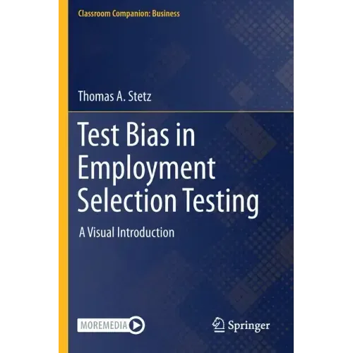 Test Bias in Employment Selection Testing: A Visual Introduction